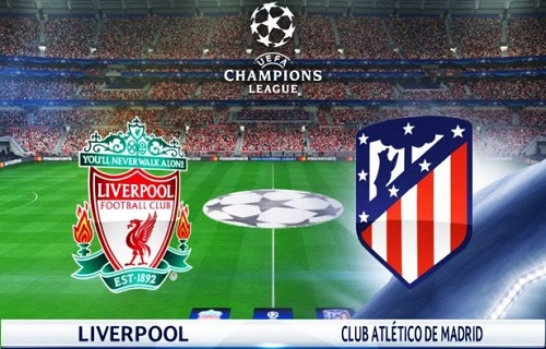 Nhận định bóng đá Liverpool vs Atlético Madrid tại UEFA Champions League 12/03/2020